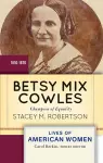 Betsy Mix Cowles cover