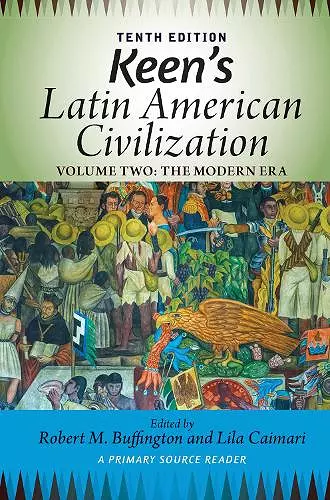 Keen's Latin American Civilization, Volume 2 cover