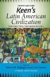 Keen's Latin American Civilization, Volume 2 cover