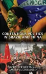 Contentious Politics in Brazil and China cover