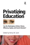 Privatizing Education cover