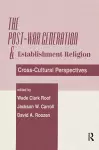 The Post-war Generation And The Establishment Of Religion cover