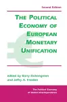 The Political Economy Of European Monetary Unification cover