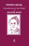 Introduction to the Work of Melanie Klein cover