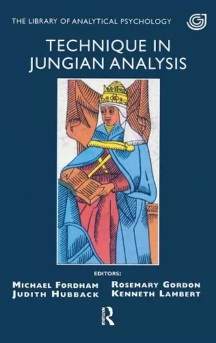 Technique in Jungian Analysis cover