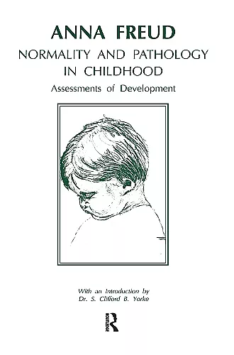 Normality and Pathology in Childhood cover