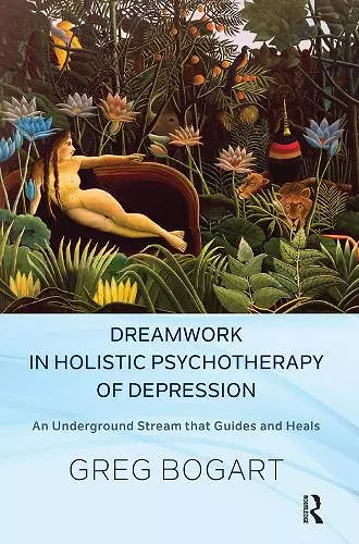 Dreamwork in Holistic Psychotherapy of Depression cover