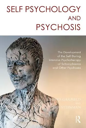 Self Psychology and Psychosis cover