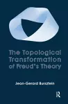 The Topological Transformation of Freud's Theory cover