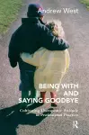 Being With and Saying Goodbye cover