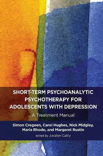 Short-term Psychoanalytic Psychotherapy for Adolescents with Depression cover