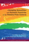 Changing Sexualities and Parental Functions in the Twenty-First Century cover