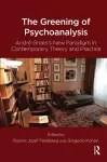 The Greening of Psychoanalysis cover