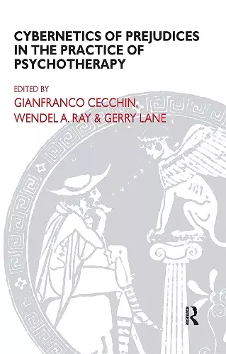 Cybernetics of Prejudices in the Practice of Psychotherapy cover