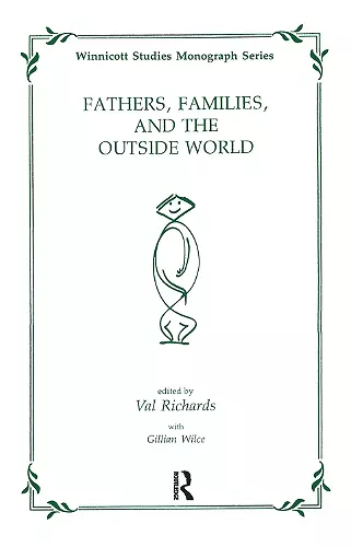 Fathers, Families and the Outside World cover