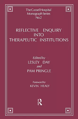 Reflective Enquiry into Therapeutic Institutions cover