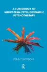 A Handbook of Short-Term Psychodynamic Psychotherapy cover