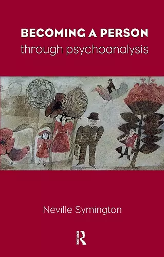 Becoming a Person Through Psychoanalysis cover