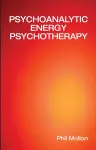 Psychoanalytic Energy Psychotherapy cover