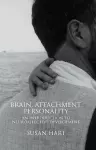 Brain, Attachment, Personality cover