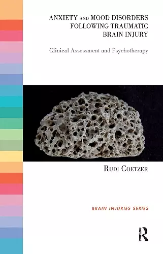 Anxiety and Mood Disorders Following Traumatic Brain Injury cover