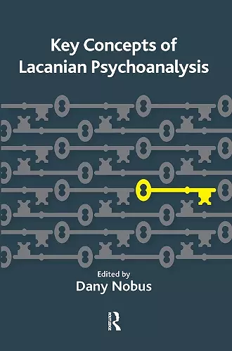 Key Concepts of Lacanian Psychoanalysis cover