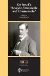 On Freud's Analysis Terminable and Interminable cover