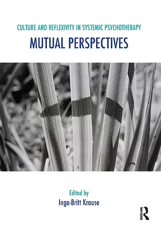 Culture and Reflexivity in Systemic Psychotherapy cover