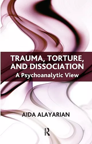 Trauma, Torture and Dissociation cover