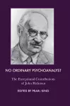 No Ordinary Psychoanalyst cover