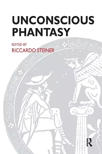 Unconscious Phantasy cover