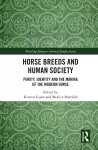 Horse Breeds and Human Society cover