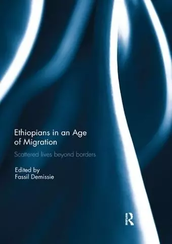 Ethiopians in an Age of Migration cover