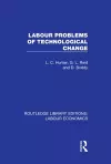 Labour Problems of Technological Change cover