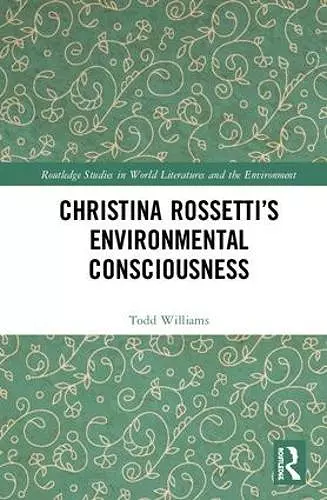 Christina Rossetti’s Environmental Consciousness cover