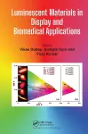 Luminescent Materials in Display and Biomedical Applications cover