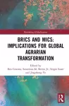 BRICS and MICs: Implications for Global Agrarian Transformation cover