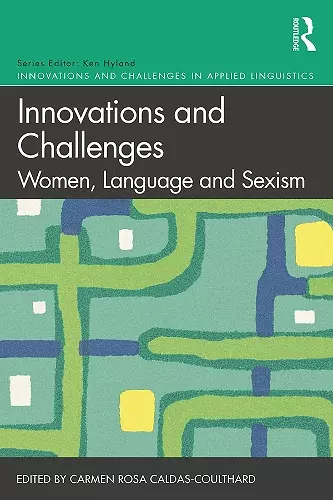 Innovations and Challenges: Women, Language and Sexism cover