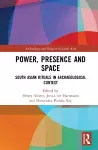 Power, Presence and Space cover