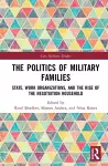 The Politics of Military Families cover