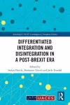 Differentiated Integration and Disintegration in a Post-Brexit Era cover