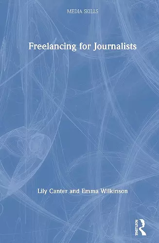 Freelancing for Journalists cover