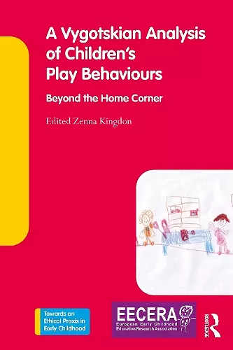 A Vygotskian Analysis of Children's Play Behaviours cover