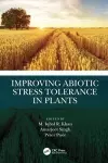 Improving Abiotic Stress Tolerance in Plants cover