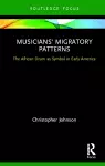 Musicians' Migratory Patterns: The African Drum as Symbol in Early America cover