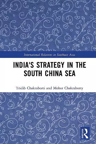 India's Strategy in the South China Sea cover