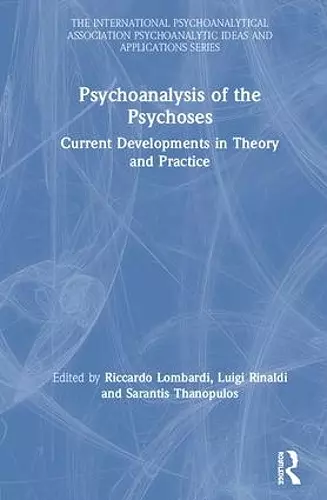 Psychoanalysis of the Psychoses cover