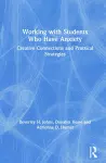 Working with Students Who Have Anxiety cover