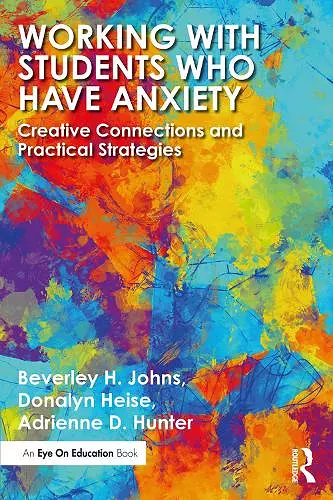 Working with Students Who Have Anxiety cover