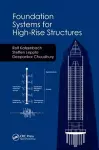 Foundation Systems for High-Rise Structures cover